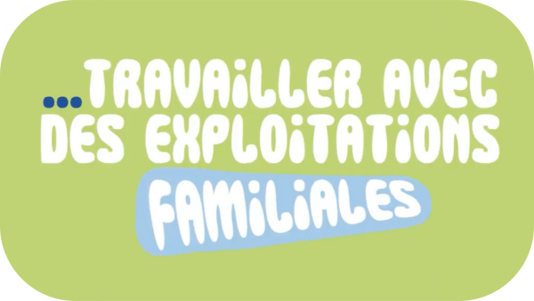 Des exploitations familiales